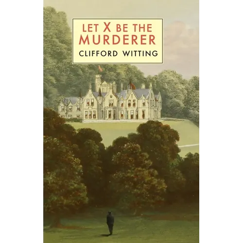 Let X Be the Murderer