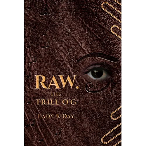 RAW. The Trill O'G