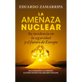 Amenaza Nuclear, La