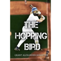 The Hopping Bird