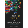 The Virtue of Nationalism