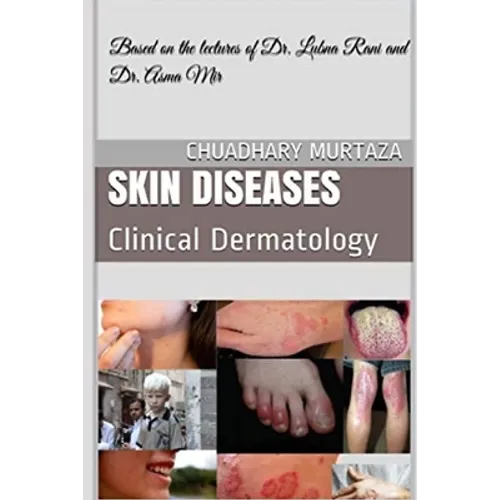 Skin Diseases: Clinical Dermatology