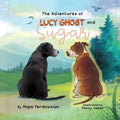The Adventures of Lucy Ghost and Sugar