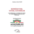 Représenter, voter, contrôler: Les défis de la communication à l'Assemblée nationale du Sénégal