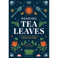 Reading Tea Leaves: Discover What Brews in Your Future