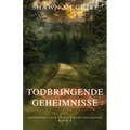Todbringende Geheimnisse: Whispering Pines - Das Flüstern der Kiefern Band 5
