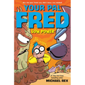 Low Power: A Graphic Novel