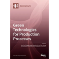 Green Technologies for Production Processes