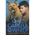 One Careful Owner: Love me, love my dog