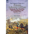 The Campaign Diary of a French Infantry Officer During the First World War from Champagne to the Argonne, 1915