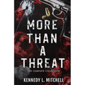 More Than a Threat Complete Series