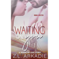 Waiting On You: A Brooklyn Love Story
