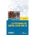La psychanalyse contre l'écho vide 19