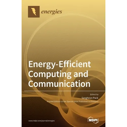 Energy-Efficient Computing and Communication