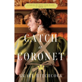 To Catch a Coronet: A Novel of Best Laid Plans 1