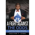 A Fight Against the Odds: Life Growing Up in Jersey City and Playing Basketball for the Legendary Coach Bob Hurley