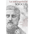 Las siete tragedias de Sófocles