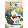 Death of a Modern King