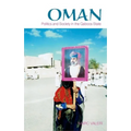 Oman: Politics and Society in the Qaboos State