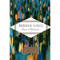 Border Lines: Poems of Migration