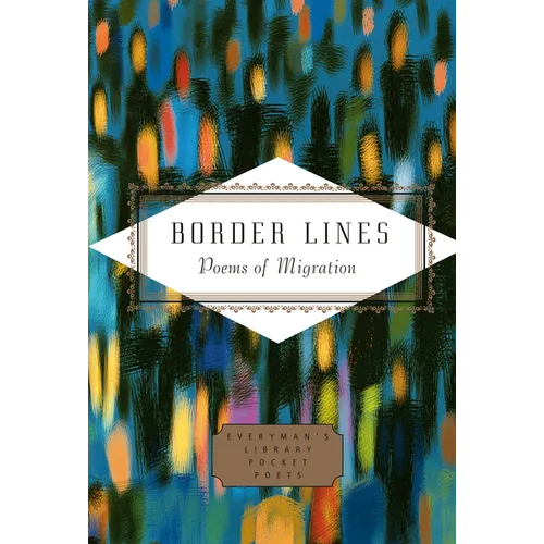 Border Lines: Poems of Migration