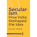 Secularism How India Reshaped the Idea
