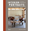Interior Portraits: At Home with Cultural Pioneers and Creative Mavericks