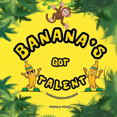 Banana's Got Talent: Where Every Banana Shines!