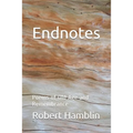 Endnotes: Poems of Old Age and Remembrance