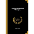 Cours D'opération De Chirurgie...