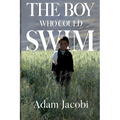 The Boy Who Could Swim