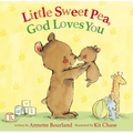 Little Sweet Pea, God Loves You