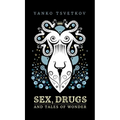 Sex, Drugs and Tales of Wonder