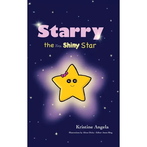 Starry the Tiny, Shiny Star