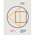 The Abc's of Triangle Square Circle: The Bauhaus and Design Theory