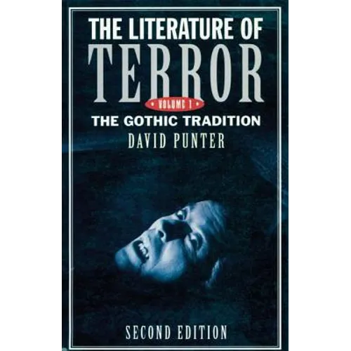 The Literature of Terror: Volume 1: The Gothic Tradition - Paperback