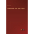 Proceedings of the Asiatic Society of Bengal