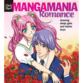 Manga Mania(tm) Romance: Drawing Shojo Girls and Bishie Boys
