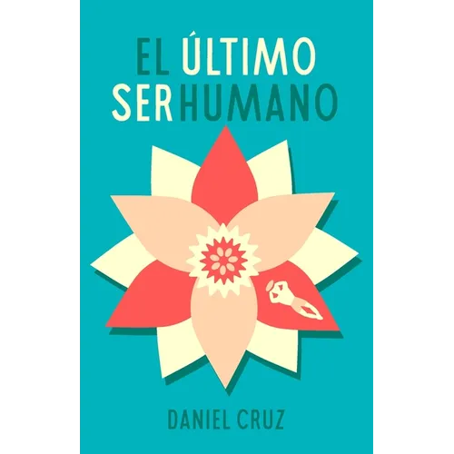 El último ser humano - Paperback