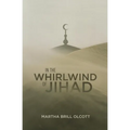In the Whirlwind of Jihad