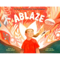 Ablaze: The Story of America's First Female Smokejumper
