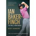 Ian Baker-Finch: To Hell and Back