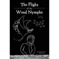 The Flight of the Wood Nymphe