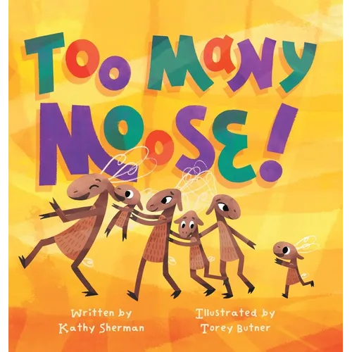 Too Many Moose
