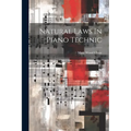Natural Laws In Piano Technic