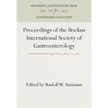 Proceedings of the Bockus International Society of Gastroenterology: Fourth Annual Meeting, Geneva, May 7-9, 1962