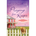 Playing for Keeps: A Cricket Creek Novel