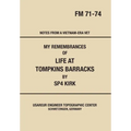 My Remembrances Of Life At Tompkins Barracks: Notes From A Vietnam-Era Vet