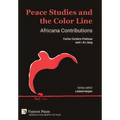 Peace Studies and the Color Line: Africana Contributions