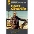 Fast Charlie